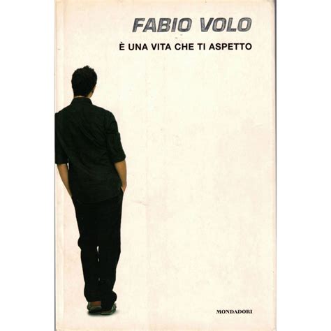 Fabio Volo Ãˆ UNA VITA CHE TI ASPETTO pdf Doc